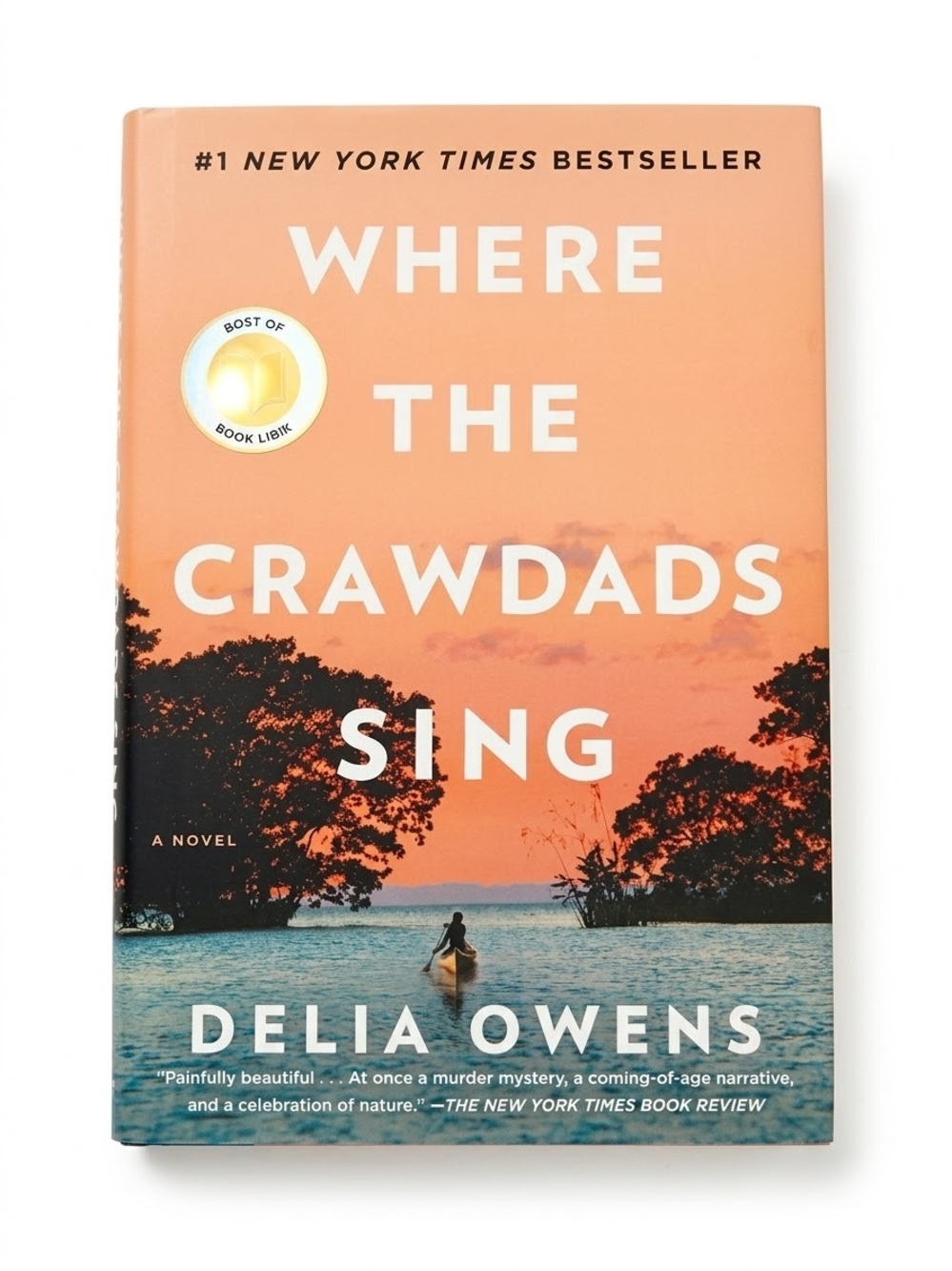 Where the Crawdads Sing Hardcover Book By Delia Owens